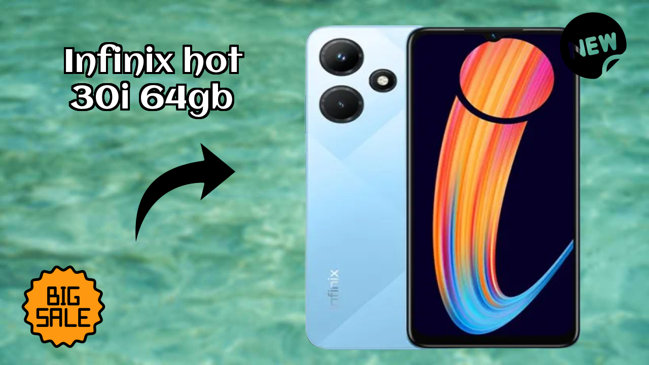 Infinix Hot 30i 64GB at ₹8,399 - Best Features Highlighted