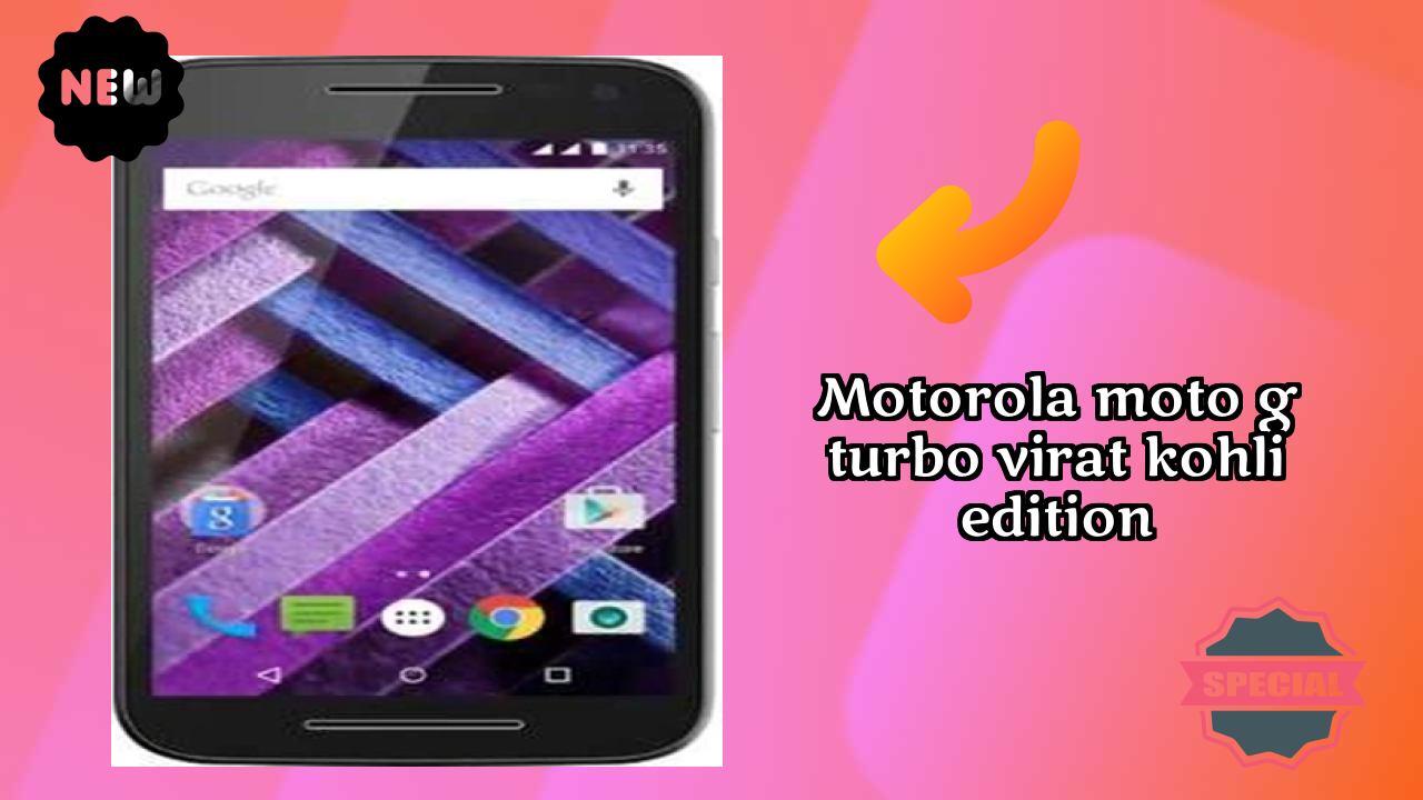 Motorola Moto G Turbo Virat Kohli Edition at ₹16,999 - Best Features Explained