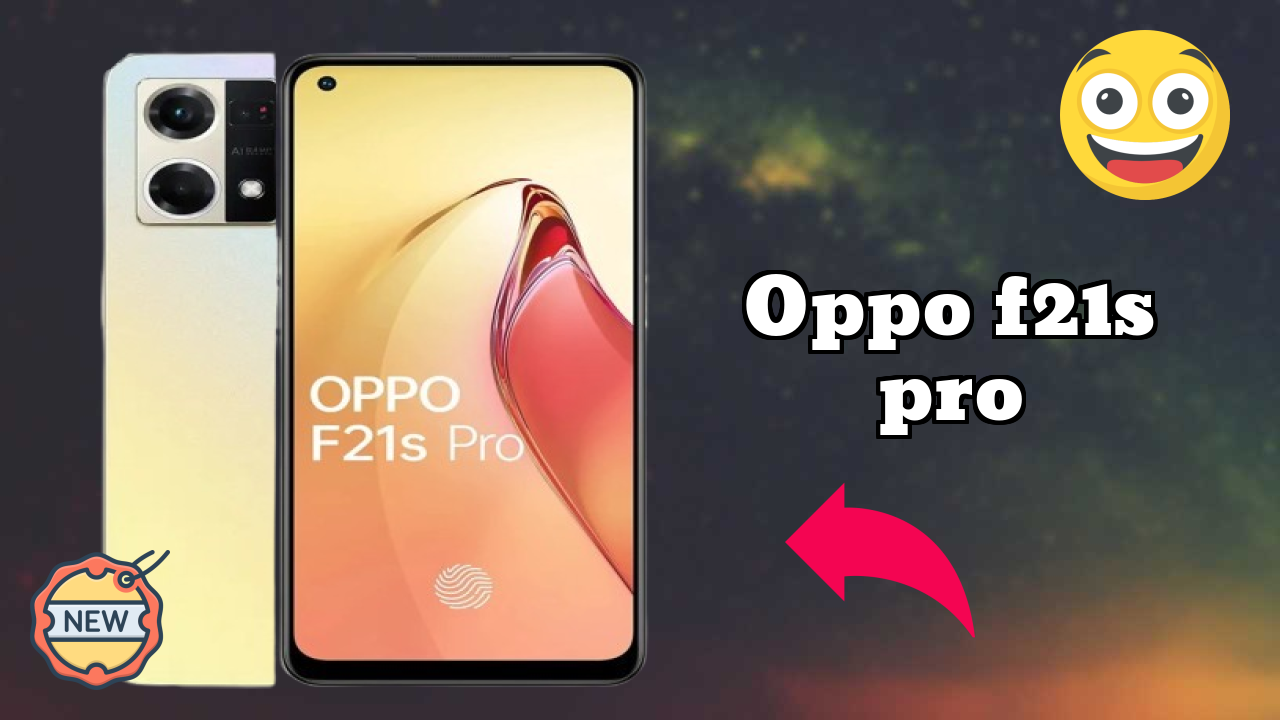 OPPO F21s Pro at ₹18,499 - Everything You Need to Know