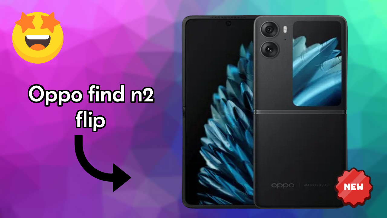 OPPO Find N2 Flip Display Quality: AMOLED (Main Display) Explained