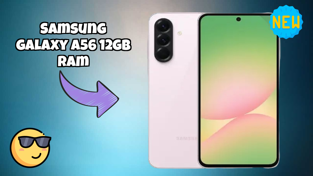 Samsung Galaxy A56 12GB RAM at ₹40,999 - Best Phone in This Price Range