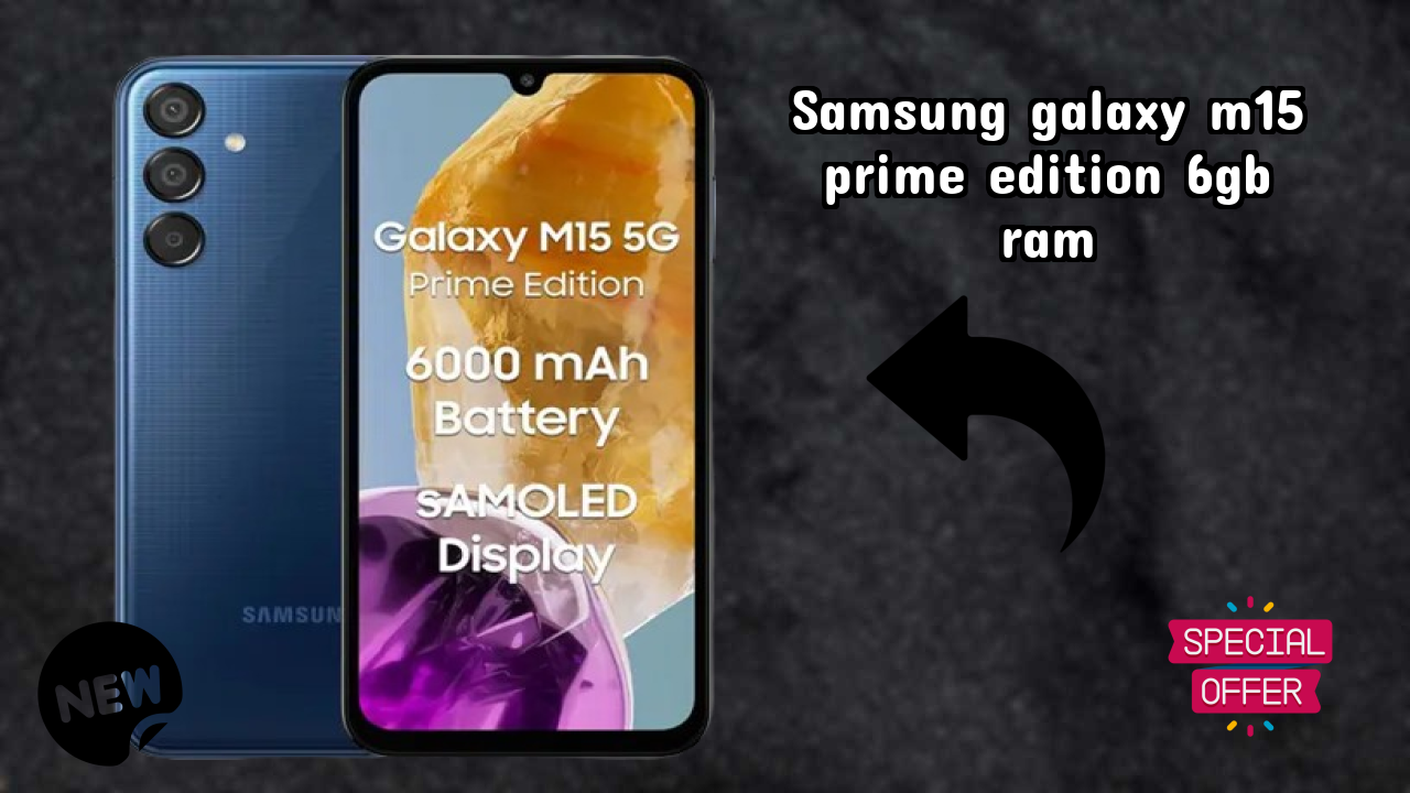 Samsung Galaxy M15 Prime Edition 6GB RAM Review: 6 GB RAM Multitasking Analysis