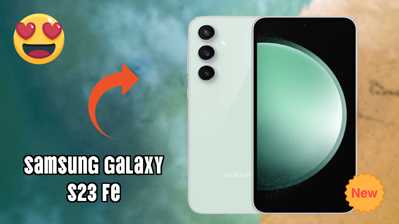 Samsung Galaxy S23 FE Camera Review: 50 MP + 12 MP + 8 MP Rear Camera Photo Quality
